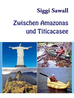 cover image of Zwischen Amazonas und Titicacasee
